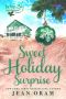 [Indigo Bay Sweet Romance 6.20] • Sweet Holiday Surprise